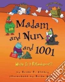 Madam and Nun and 1001 libro in lingua di Cleary Brian P., Gable Brian (ILT)