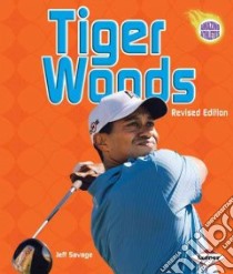 Tiger Woods libro in lingua di Savage Jeff