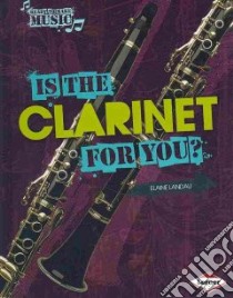 Is the Clarinet for You? libro in lingua di Landau Elaine