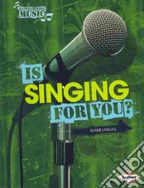 Is Singing for You? libro in lingua di Landau Elaine