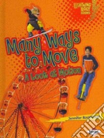 Many Ways to Move libro in lingua di Boothroyd Jennifer