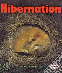 Hibernation libro in lingua di Nelson Robin