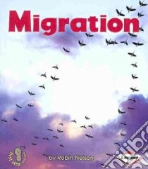 Migration libro in lingua di Nelson Robin