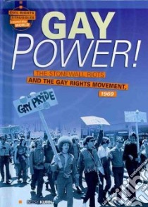 Gay Power! libro in lingua di Kuhn Betsy