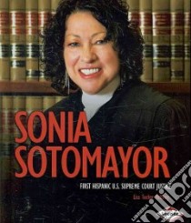 Sonia Sotomayor libro in lingua di McElroy Lisa Tucker