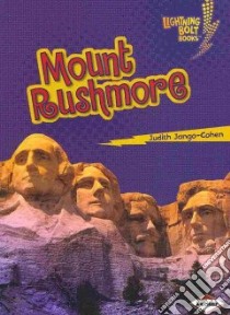Mount Rushmore libro in lingua di Jango-Cohen Judith