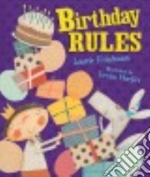 Birthday Rules libro in lingua di Friedman Laurie B., Murfin Teresa (ILT)
