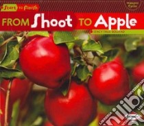 From Shoot to Apple libro in lingua di Taus-Bolstad Stacy