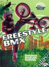 Freestyle Bmx libro in lingua di Thomas Isabel