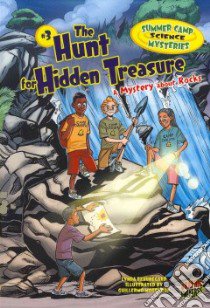 The Hunt for Hidden Treasure libro in lingua di Beauregard Lynda, Mogorron Guillermo (ILT)