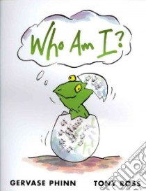 Who Am I? libro in lingua di Phinn Gervase, Ross Tony (ILT)