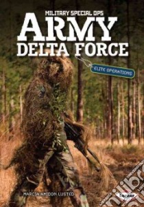 Army Delta Force libro in lingua di Lusted Marcia Amidon