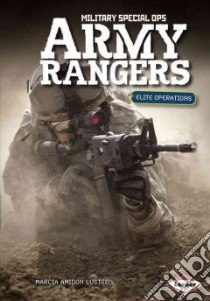 Army Rangers libro in lingua di Lusted Marcia Amidon