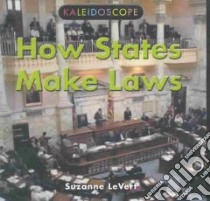 How States Make Laws libro in lingua di Levert Suzanne