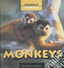 Monkeys libro in lingua di McDaniel Melissa