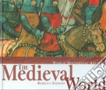 The Medieval World libro in lingua di Stefoff Rebecca
