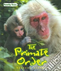The Primate Order libro in lingua di Stefoff Rebecca