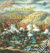 Custer's Last Stand libro in lingua di Fradin Dennis B.