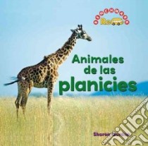 Plains Animals libro in lingua di Gordon Sharon