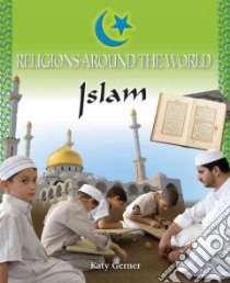 Islam libro in lingua di Gerner Katy