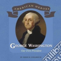 George Washington libro in lingua di Collard Sneed B.