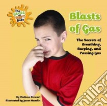 Blasts of Gas libro in lingua di Stewart Melissa, Hamlin Janet (ILT)