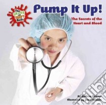 Pump It Up! libro in lingua di Stewart Melissa, Hamlin Janet (ILT)