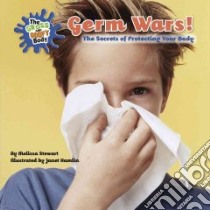 Germ Wars! libro in lingua di Stewart Melissa, Hamlin Janet (ILT)