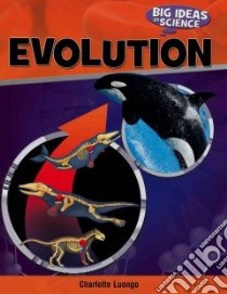 Evolution libro in lingua di Luongo Charlotte, Pangia Denise (EDT)