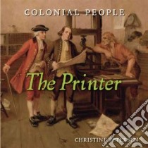 The Printer libro in lingua di Petersen Christine, Florie Christine (EDT)