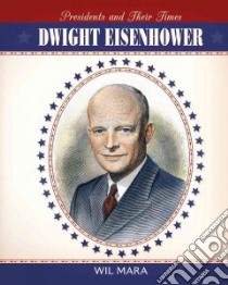 Dwight Eisenhower libro in lingua di Mara Wil
