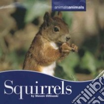 Squirrels libro in lingua di Otfinoski Steven