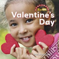 Valentine's Day libro in lingua di Trueit Trudi Strain, Vargus Nancy R. (CON)