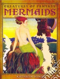 Mermaids libro in lingua di Hinds Kathryn