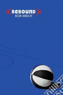 Rebound libro in lingua di Krech Bob