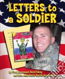 Letters to a Soldier libro in lingua di Falvey David, Hutt Julie