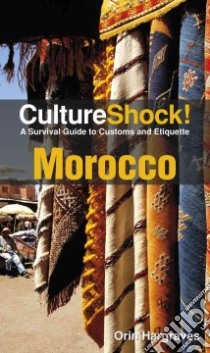 Culture Shock! Morocco libro in lingua di Hargraves Orin