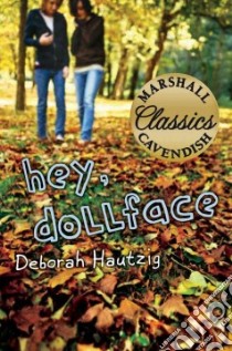 Hey, Dollface! libro in lingua di Hautzig Deborah