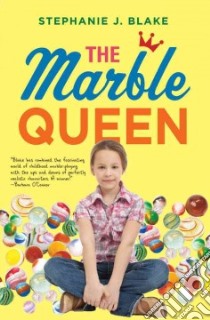 The Marble Queen libro in lingua di Blake Stephanie J.