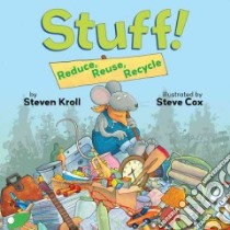 Stuff! libro in lingua di Kroll Steven, Cox Steve (ILT)