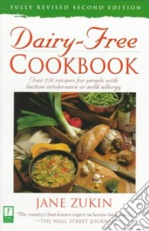 Dairy-Free Cookbook libro in lingua di Zukin Jane