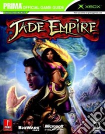 Jade Empire libro in lingua di Hogwood James, Hodgson David S. J.