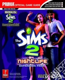 The Sims 2 Nightlife libro in lingua di Kramer Greg