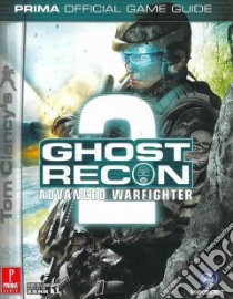 Tom Clancy's Ghost Recon Advanced Warfighter 2 libro in lingua di Knight Michael