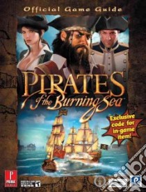 Pirates of the Burning Sea libro in lingua di Searle Mike