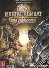 Mortal Kombat vs. DC Universe libro in lingua di Prima Games (COR)