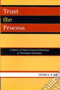 Trust the Process libro in lingua di King Stephen D. W.