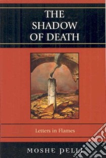 The Shadow of Death libro in lingua di Pelli Moshe