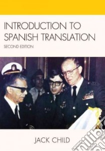 Introduction to Spanish Translation libro in lingua di Child Jack