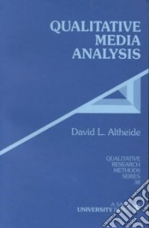 Qualitative Media Analysis libro in lingua di David L. Altheide